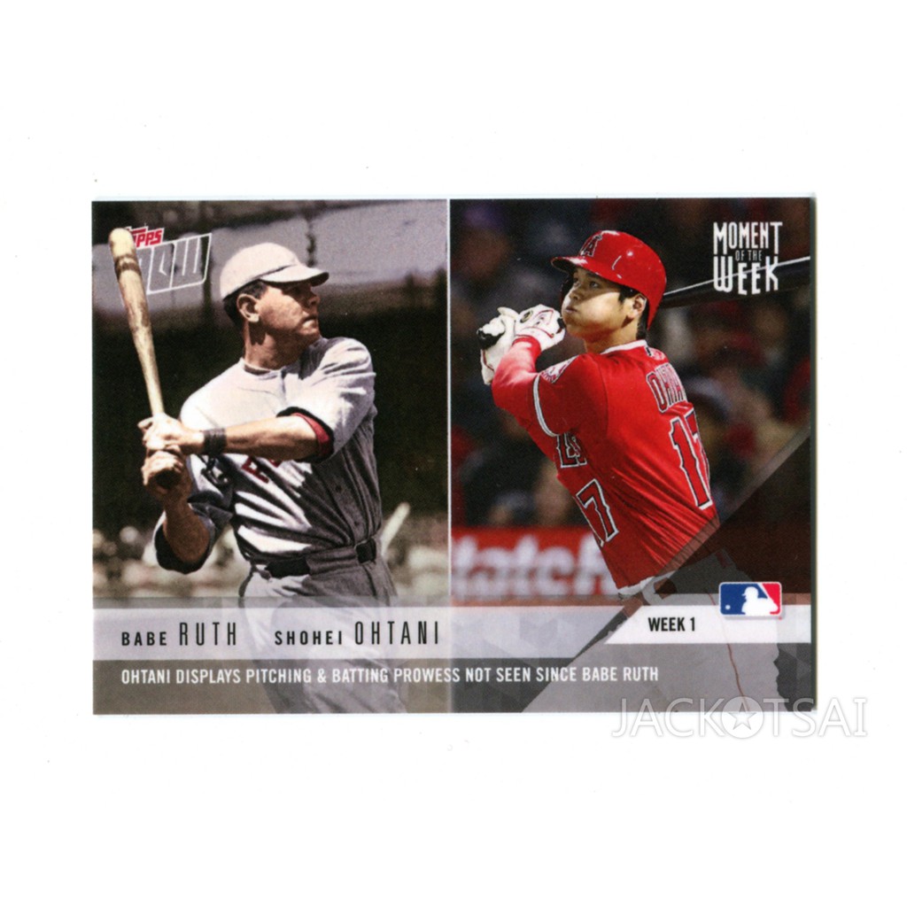 2018 TOPPS NOW #MOW-1 貝比魯斯/大谷翔平跨世代二刀流經典球員卡 