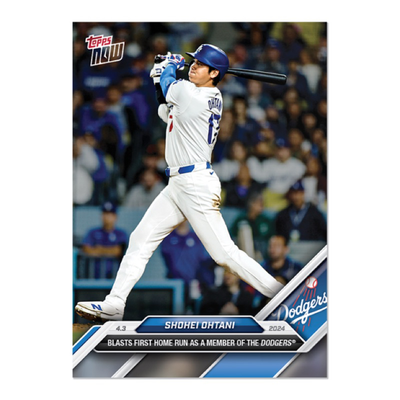 85 Cards」大谷翔平道奇首轟Shohei Ohtani - 2024 MLB TOPPS NOW 
